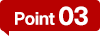 Point 03